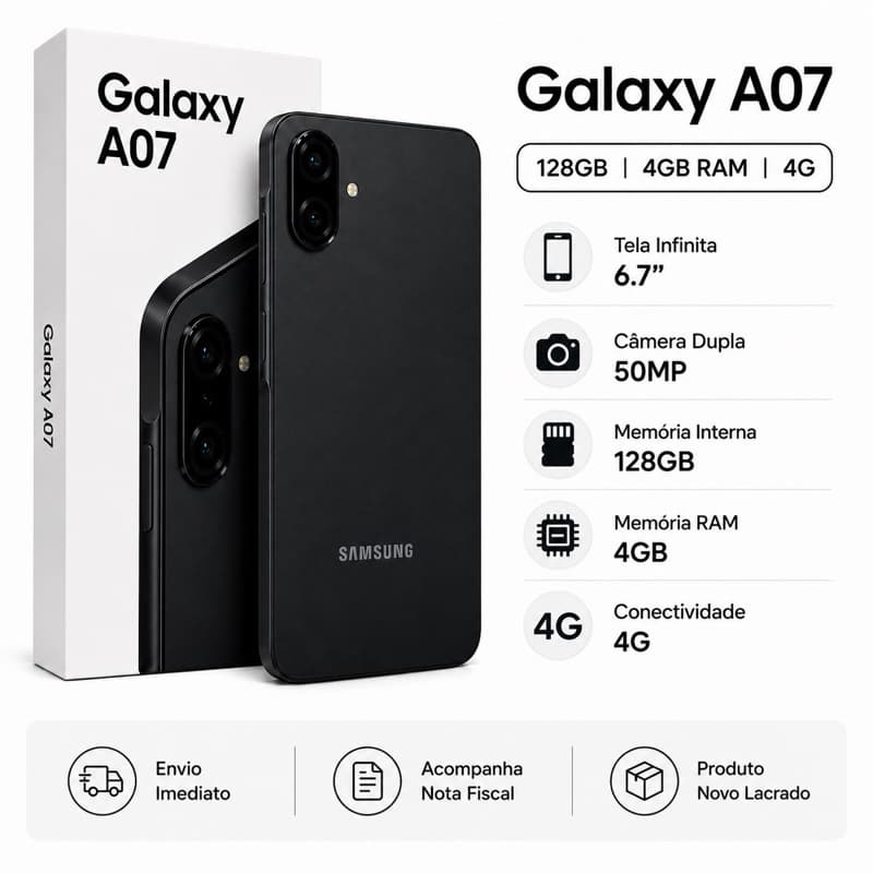 Samsung Galaxy A07 128GB 4G Tela 6.7” 4GB RAM Câmera 50MP Novo Lacrado NF
